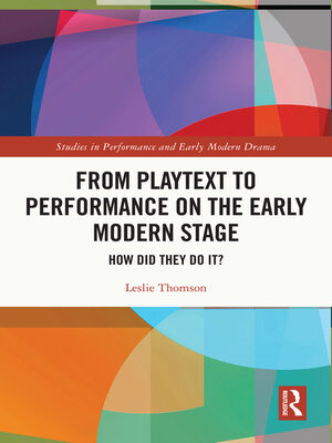 cover image of From Playtext to Performance on the Early Modern Stage